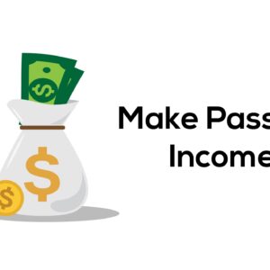 HOW TO GENERATE PASSIVE INCOME ONLINE